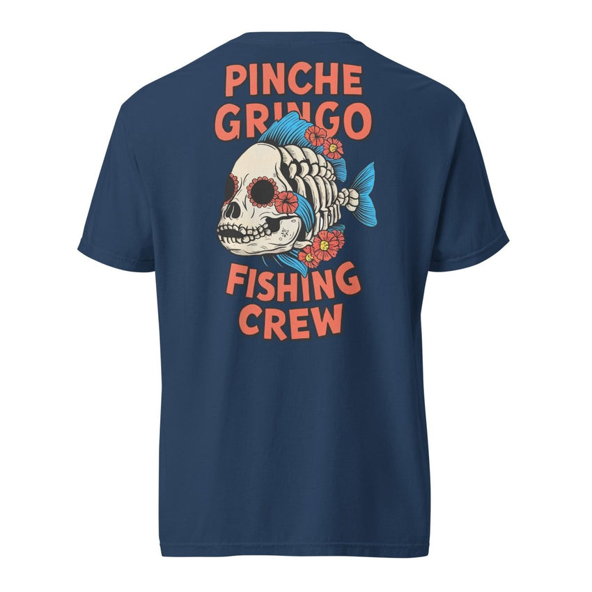 Pinche Gringo Fishing Crew El Muerto Fish Shirt