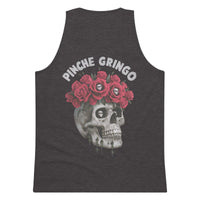 Pinche Gringo Es Dead Tank