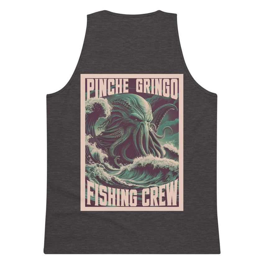 Pinche Gringo Fishing Crew Cthulhu Tank