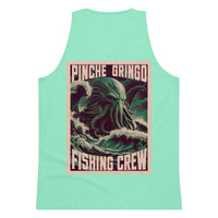 Pinche Gringo Fishing Crew Cthulhu Tank