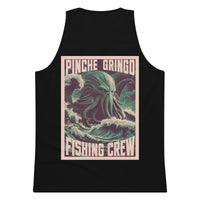 Pinche Gringo Fishing Crew Cthulhu Tank