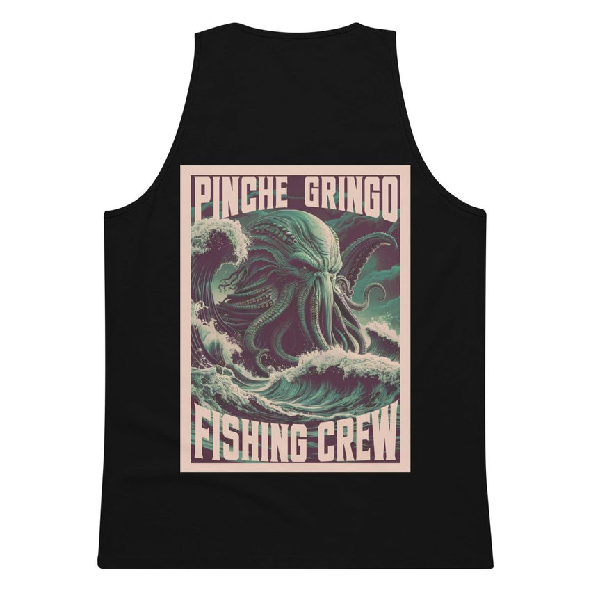 Pinche Gringo Fishing Crew Cthulhu Tank